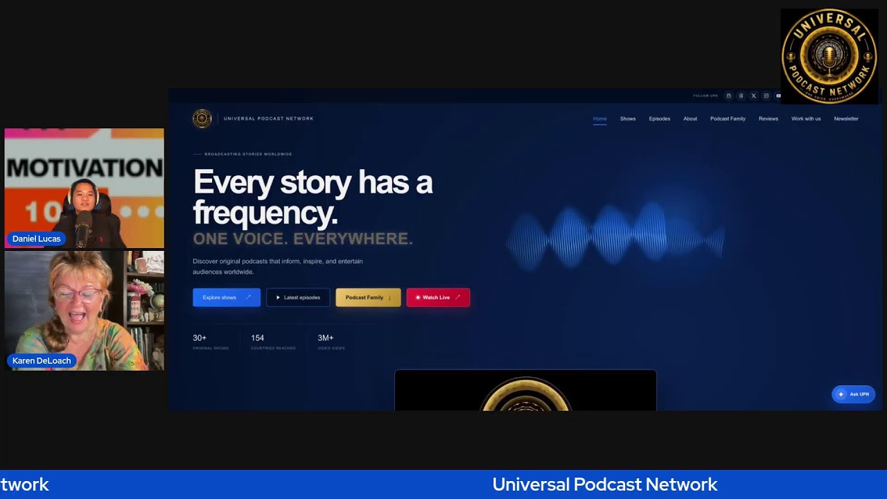 Karen De Loach (Universal Podcast Network) Motivation 101