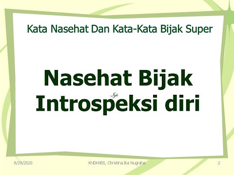 Nasehat Bijak "Introspeksi diri"