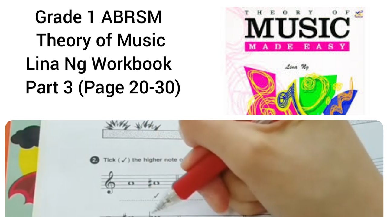 Music Theory Grade 1 (Part 3) / ABRSM Exams Preparation using Lina Ng Workbook; Theory Made Easy