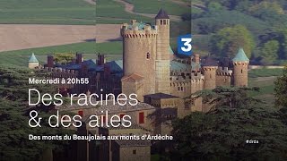 Des monts du Beaujolais aux monts d'Ardèche - Bande-annonce