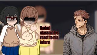 || JJK || ITADORI CLASSMATES REACT TO HIS FUTURE || GACHA REACT || REMAKE ||