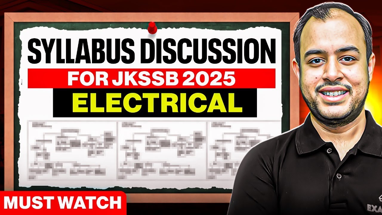 Syllabus Discussion for JKSSB 2025 Electrical | Must Watch | Ankit Goyal | One Man Army