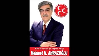 Mhp Mehmet N Ahrazoğlu Seçim Müziği
