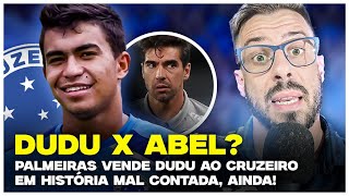 Thumbnail for ABEL NÃO QUER USAR O DUDU? ATACANTE FECHA COM O CRUZEIRO