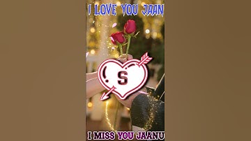 ❤️S Name Love Status!🥀 A Art Name StatusAArt Name😘 #whatsapp  Status#shorts #viralvideo #art