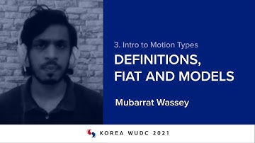 Module 3: Definitions, fiat and models, by Mubarrat Wassey