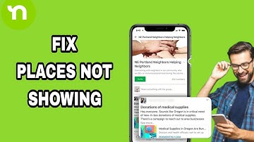 How To Fix And Solve Nextdoor App Places Not Showing | Final Solution
