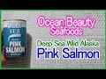 Ocean Beauty Seafoods Deep Sea Wild Alaska Pink Salmon