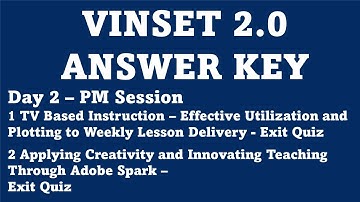 VINSET 2.0 | DAY 2 PM ANSWER KEY |  TV BASED INSTRUCTION | APPLYING CREATIVITY & INNOVATING TEACHING