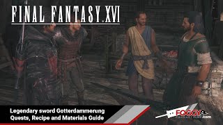 Final Fantasy XVI - Crafting Gotterdammerung & Materials Location (Half Past Twilight trophy)