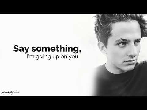 Charlie Puth - Say Something (Lyrics)