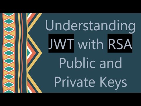 Understanding JWT with RSA Public and Private Keys