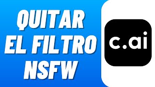 How to REMOVE the NSFW FILTER from CHARACTER AI (2026) Disable the NSFW Filter in Character AI