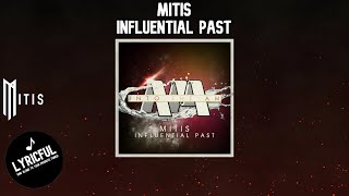 MitiS - Influential Past | Instrumental