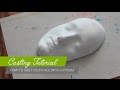 Casting Tutorial - How to cast your face with gypsum [ENG]