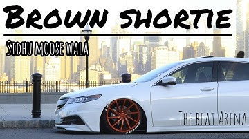 Brown Shortie (Official Video) Sidhu Moose Wala | Sonam Bajwa | The Kidd| Moosetape | The Beat Arena