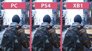 The Division – PC vs. PS4 vs. Xbox One Graphics Comparison