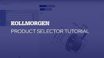 Product Selector Tutorial | Kollmorgen Design Tools