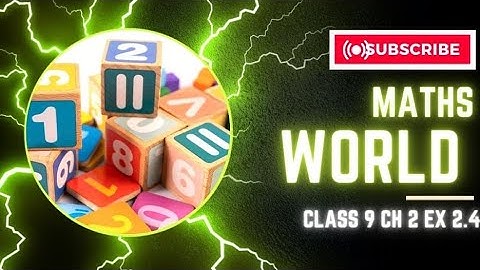 Maths world by rida | Class 9 | Chapter 2 | Exercise 2.4