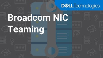 Broadcom NIC Teaming
