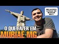 O que fazer em muria mg  principais pontos tursticos