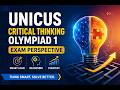 UNICUS Critical Thinking Olympiad 1 Exam Perspective | Smart Logic & Reasoning Strategy