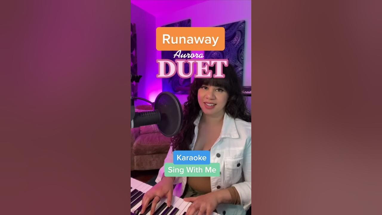 Runaway- Aurora- Duet (Sing With Me) Runaway- Aurora- Duet (Sing With Me)