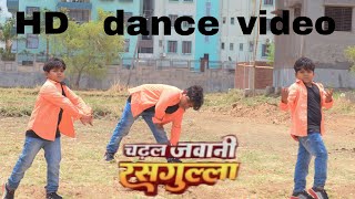 #Dance | Chadhal Jawani Rasgulla || Neelkamal Singh Shilpi Raj New Bhojpuri Blockbuster song 2023