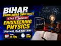 Engineering Physics | B.Tech 2nd Semester | Previous Year Questions | Bihar Engineering University