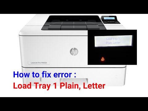 How to fix error Load Tray 1 Plain, Letter in Hp printer M402dn