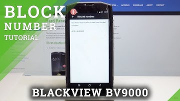 How to Block Contact in BLACKVIEW BV9000 - Blacklist Tutorial