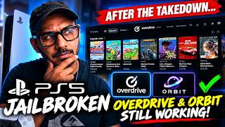 Overdrive & Orbit STILL WORK on Jailbroken PS5! News