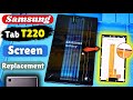 Samsung Galaxy Tab A7 Lite Screen Replacement Samsung Tab T220 Lcd Change Galaxy Tab A7 Lite Display