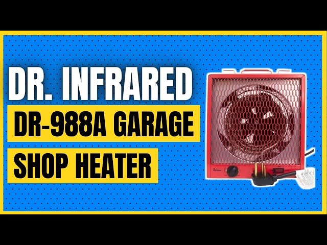 Dr. Infrared Heater DR-988A Garage Shop Heater with 6-30R - YouTube