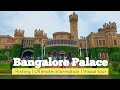 Bangalore Palace || Most beautiful palace in Bangalore