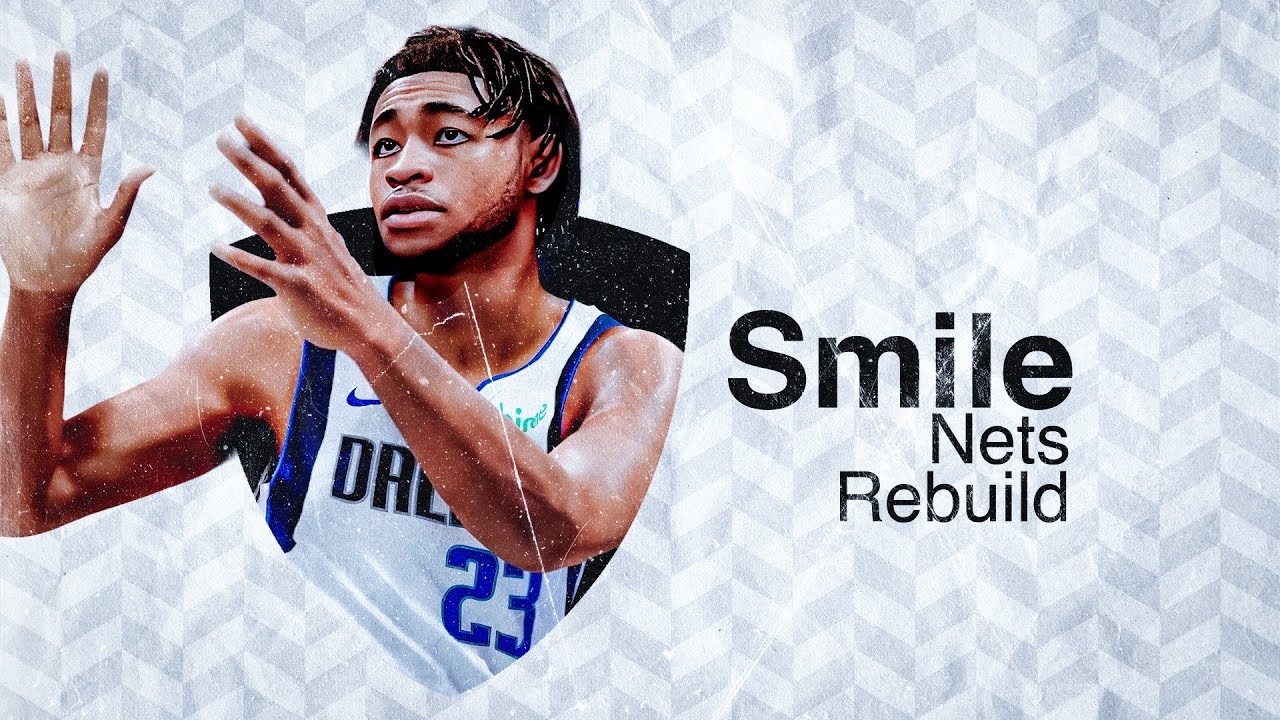 Smile | Nets Rebuild Ep. 5