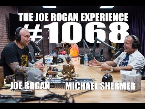 Joe Rogan Experience #1068 - Michael Shermer