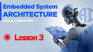 Embedded System Architecture | Lesson 3 | Advanced Embedded Systems Course