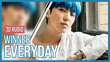 WINNER - EVERYDAY • 3D Audio (Vertical MV)