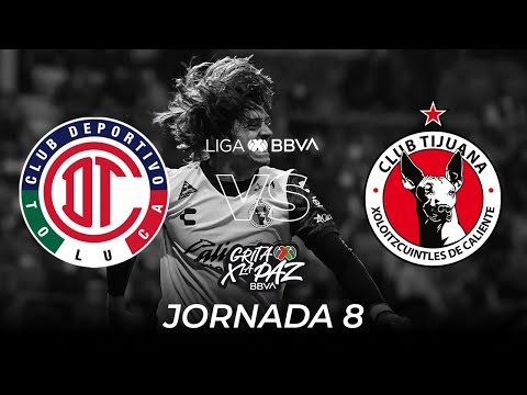 Toluca Club Tijuana Goals And Highlights