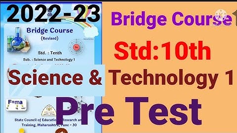 Std:10th||Preparatory Bridge Course Pre Test|| Science and Technology 1||English||SemiEnglish||