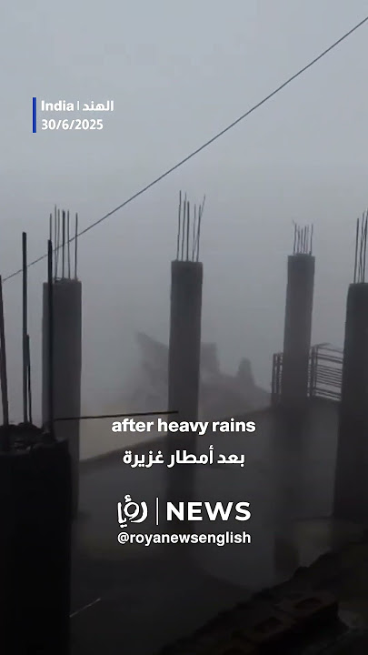 Building collapses in India after heavy rains, no injuries