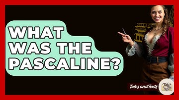 What Was The Pascaline? - Tales And Texts