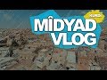 Mîdyad Vlog a Kurdî || Midyat VLOG