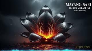 Mayang Sari 'Harus Malam Ini' Versi Rock, Dijamin Langsung Ketagihan
