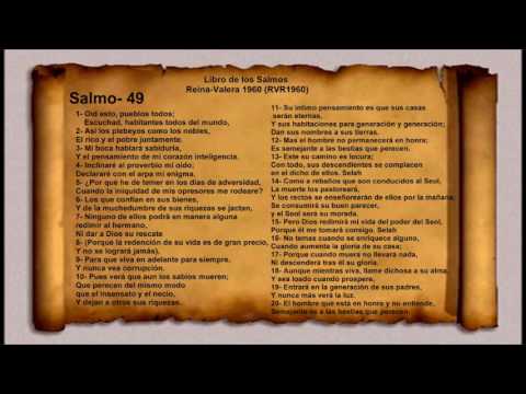 La biblia libro de los salmos Salmo 49 Reina Valera 1960 RVR1960 - YouTube
