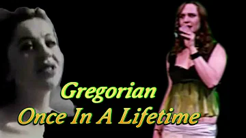 Gregorian  - Once In A Lifetime #gregorian