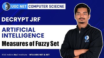 Artificial Intelligence: Measures of Fuzzy Set UGC NET in Hindi 2022 - DECRYPT JRF