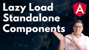 Learn about routers with Standalone Components | Lazy Load Standalone Components