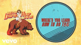 Dean Brody - Where'd You Learn How To Do That (Official Lyric Video)